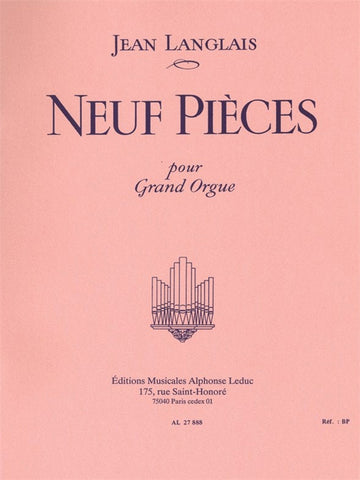 9 Pieces pour Grand Orgue