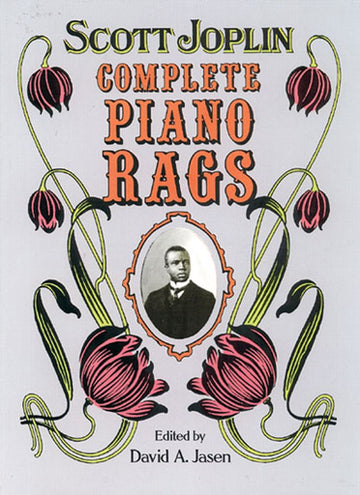 Scott Joplin - Complete Piano Rags
