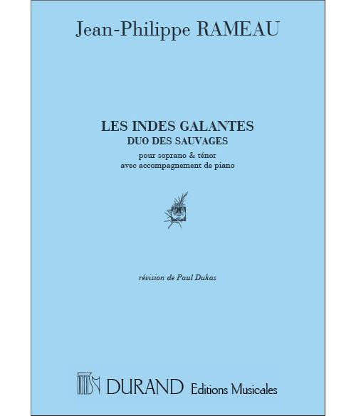 Durand Rameau - Indes Galantes Duo Des Sauvages - Chant et Piano