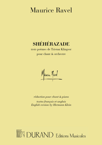 RAVEL M. - SHEHERAZADE - CHANT ET PIANO