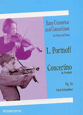 Bosworth Portnoff - Concertino En La Mineur Op.14 - Violon Piano