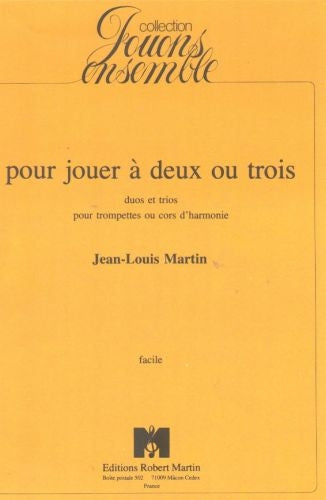 Martin J.L. - Pour Jouer Deux Ou Trois
