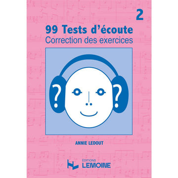 Ledout A. - Corrigés 99 Tests D'écoute Vol.2