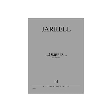 Jarrell - ...ombres... - Orchestre