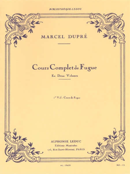 Dupre Marcel - Cours Complet De Fugue Vol.1