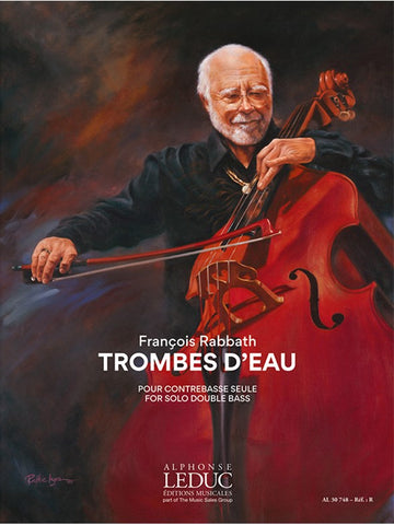 RABBATH FRANCOIS - TROMBES D'EAU POUR CONTREBASSE SEULE