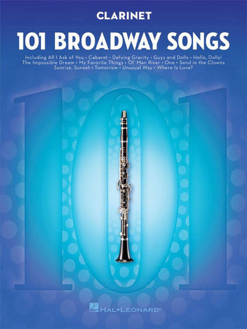 101 Broadway Songs For Clarinet