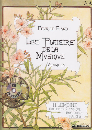 Les Plaisirs De La Musique Vol.3a - Piano