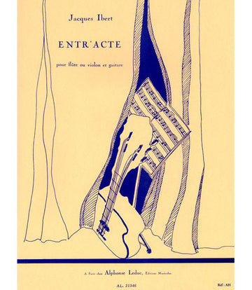 IBERT JACQUES - ENTR'ACTE POUR FLûTE OU VIOLON ET GUITARE