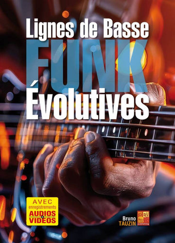 Evolutive Funk-Basslinien