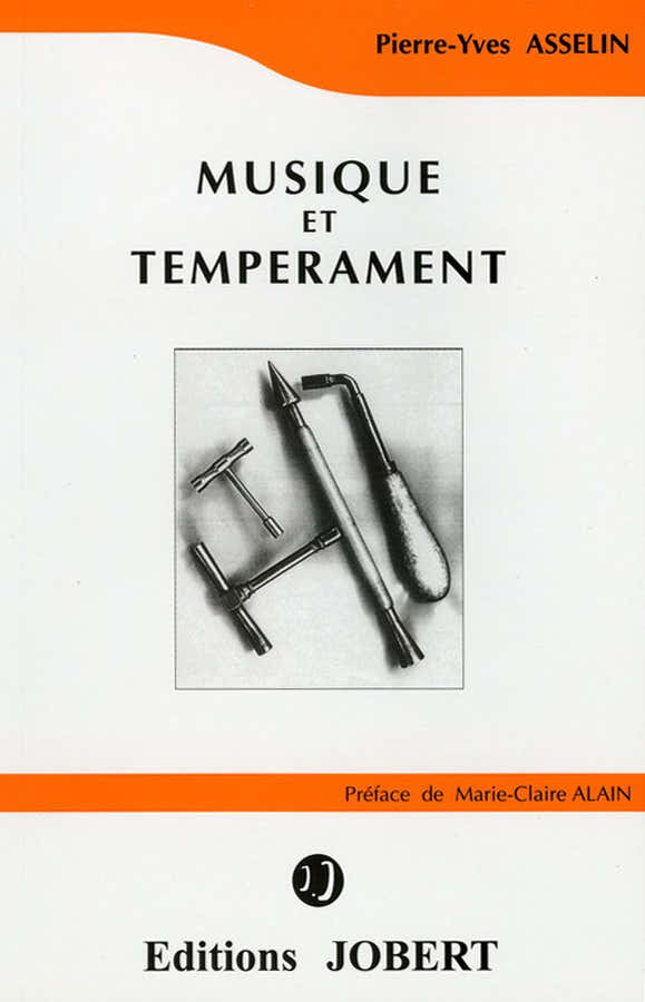 Asselin PIERRE-yves - Musik und Temperament