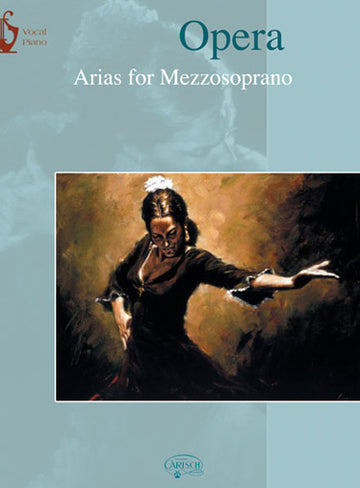 Opera Arias For Mezzosoprano - Chant / Piano