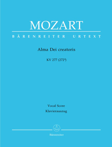 Moz W.A. - Alma Dei Creatoris Kv 277 (272A) - Ch Piano