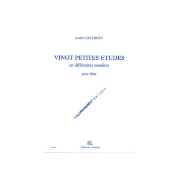 Guilbert A. - Petites Etudes En Differentes Tonalites (20) - Flute