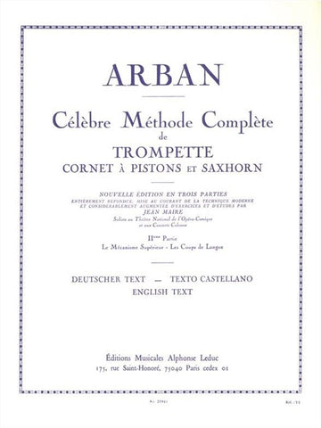 Arban JEAN-baptiste - Berühmte vollständige Methode für Trompete Band 2