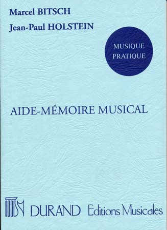 BITSCH MARCEL - AIDE-MEMOIRE MUSICAL (HOLSTEIN)