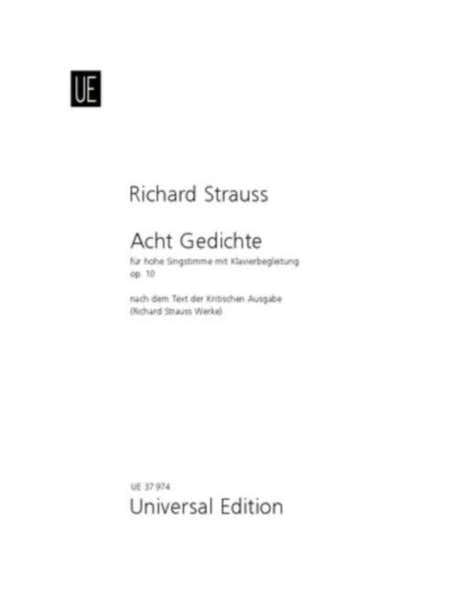 Universal Edition Strauss Richard - 8 Gedichte Op.10 - Voix Haute & Piano
