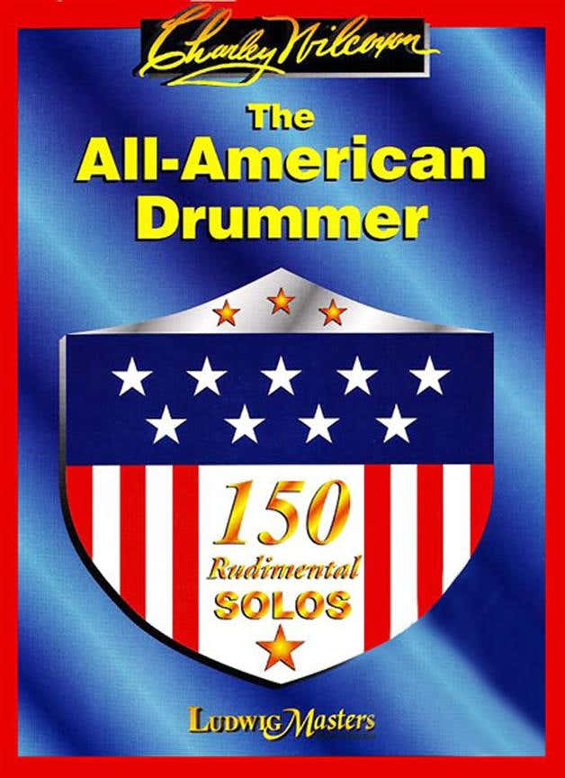 Wilcoxon Charley - Amerikanischer Schlagzeuger - 150 Rudimentale Soli - Schlagzeug
