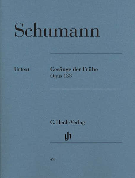 Schumann R. - Gesange Der Fruhe Op. 133