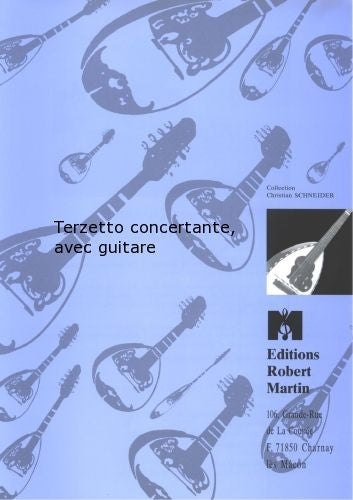 Robert Min Ganz - Terzetto Concerte Avec Guitare