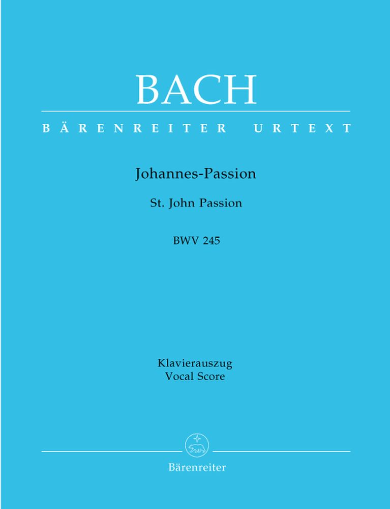J.S. - Passion Selon Saint Jean Bwv 245 - Reduction Ch Piano