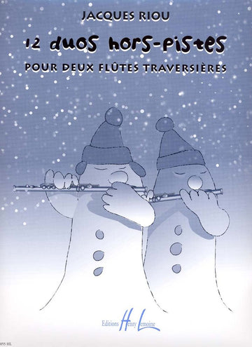 Riou - Duos HORS-pistes - 2 Flûtes