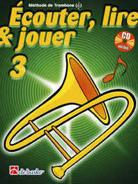 Ecouter Lire Et Jouer Vol.3 Posaune im Violinschlüssel + CD