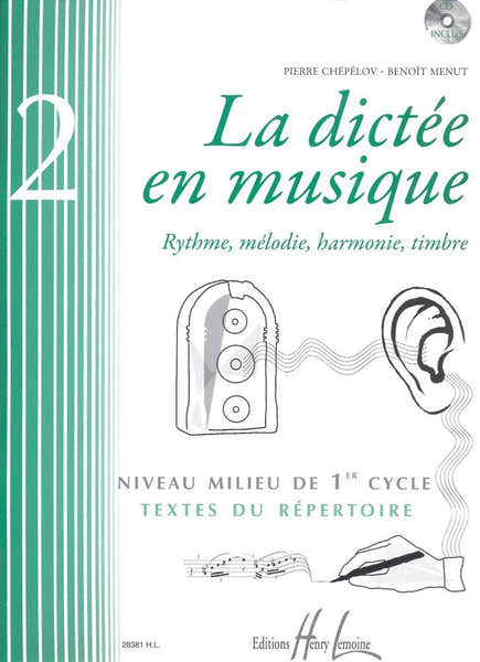 Chepelov P. / Menut B. - La Dictee En Musique Vol.2 + CD - Milieu Du 1er Cycle