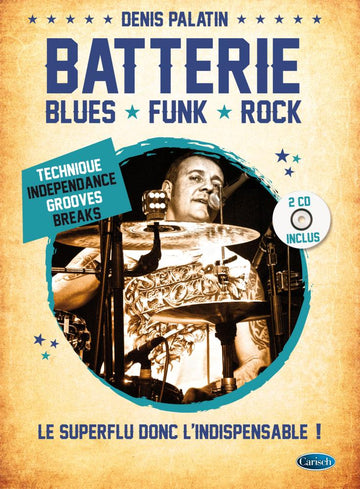 Palatin Denis - Batterie Blues Funk Et Rock + 2Cd