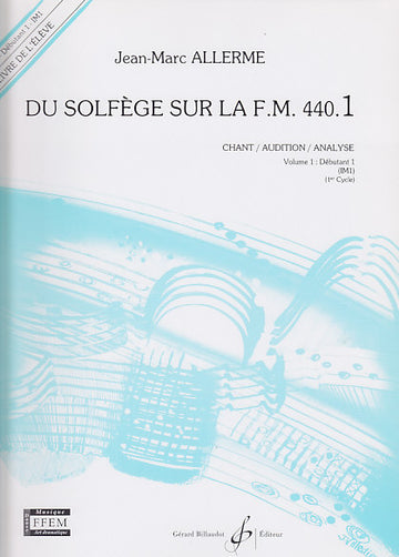 Du Solfège Sur La FM 44.1 Chant, Audition Et Analyse Élève - Allerme