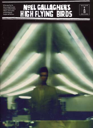 Noel Gallagher's High Flying Birds - Tab