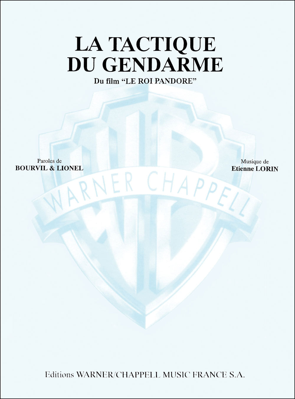 Carisch PARTITION VARIETE - BOURVIL - LA TACTIQUE DU GENDARME - PIANO CHANT
