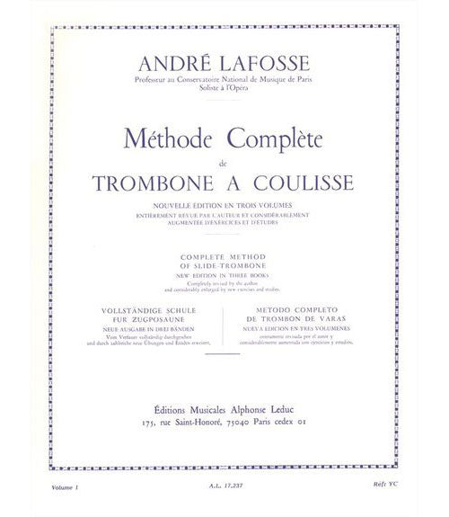Leduc Lafosse Andre - Methode Complete De Trombone A Coulisse Vol.1