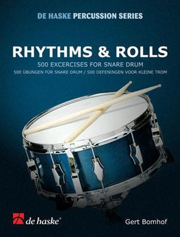 Bomhof G. - RHTHMS und Rolls - 50 Übungen für Kleine Trommel