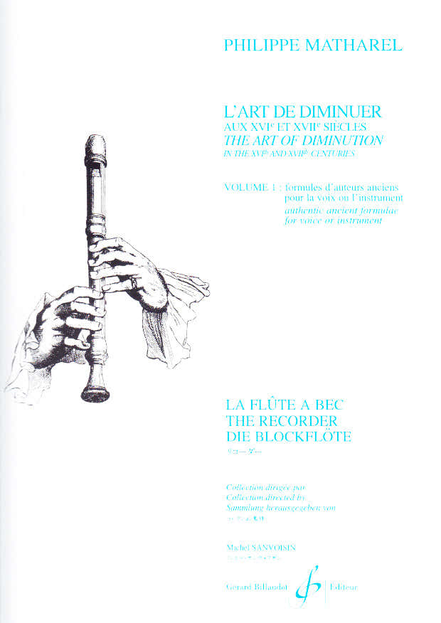Matharel PH. - L'arte della diminuzione nei Xvieme e Xviieme secoli Vol.1