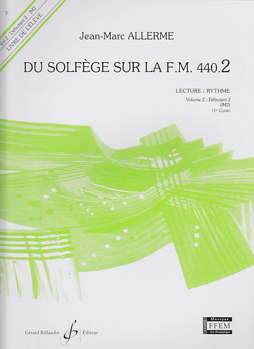 Du Solfège Sur La FM 440.2 Schüler - Allerme