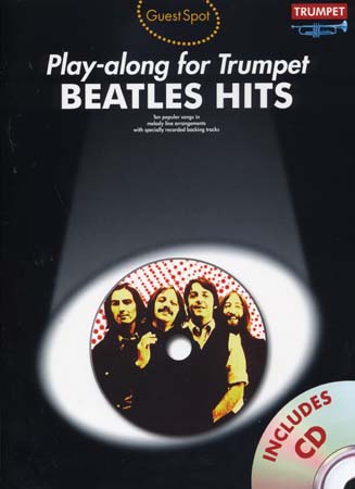 BEATLES - GUEST SPOT BEATLES HITS + CD - TROMPETTE