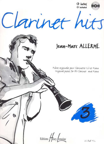 Alle - Clarinet Hits Vol.3 + Cd - Clarinette Piano