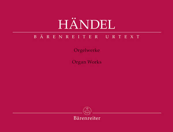 Handel G.F. - Organ Works