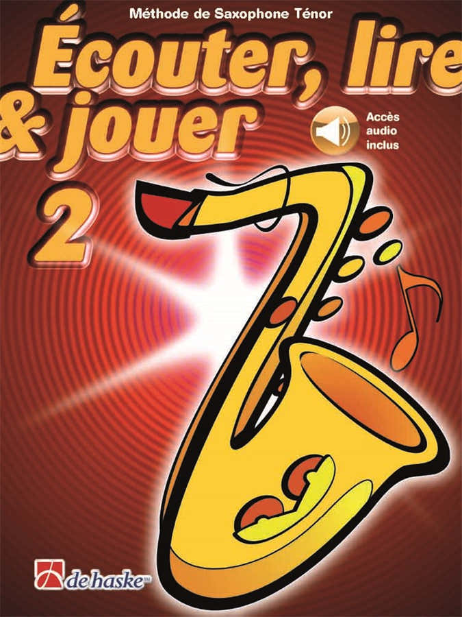 Écouter Lire Et Jouer Vol.2 Tenorsaxophon