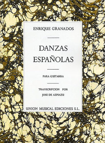 GRANADOS E. - DANZAS ESPANOLAS PARA GUITARRA