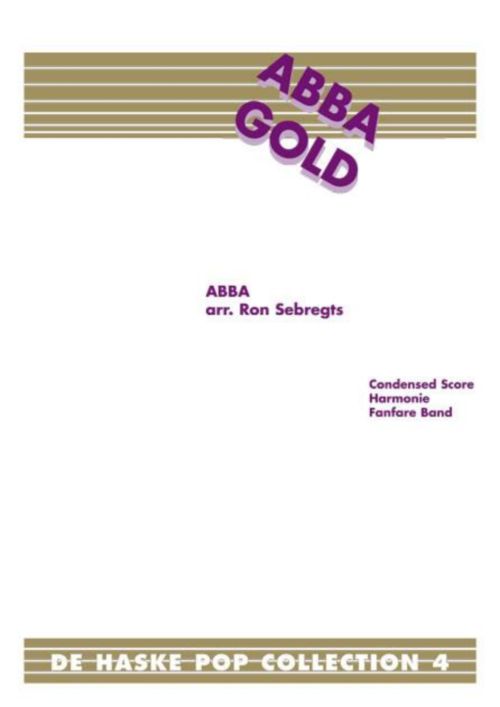 Dehaske Abba Gold (arr. Ron Sebregts) - De Haske Pop Collection - Parties Separees