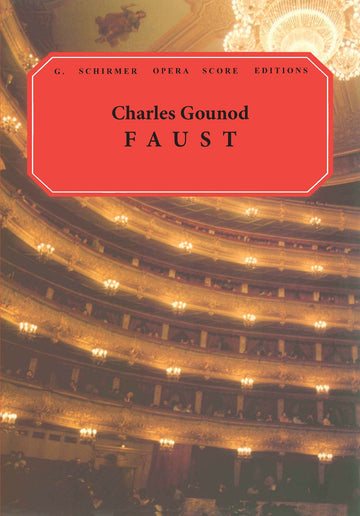 Gounod Charles - Faust - Klavierauszug
