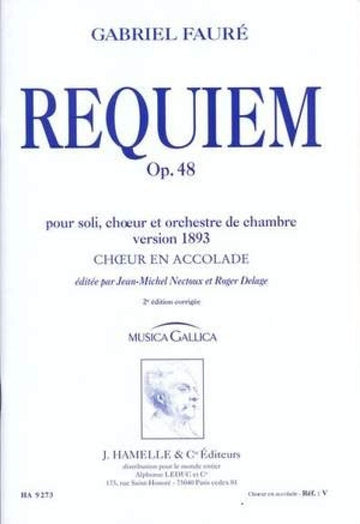 Faure Gabriel - Requiem Op.48 Version 1893 - Choeur En Accolade