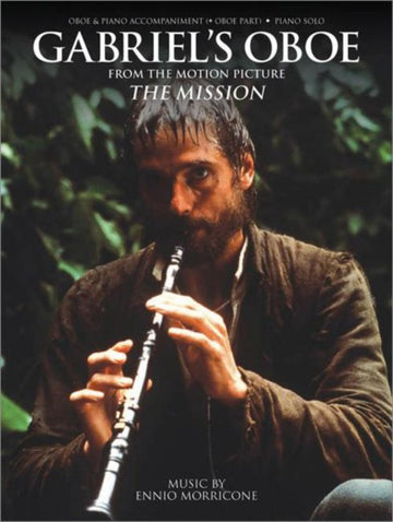MORRICONE ENNIO - MISSION - GABRIEL'S OBOE - HAUTBOIS & PIANO