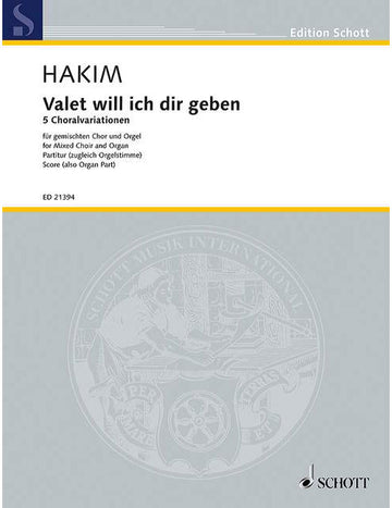 Hakim - Valet Will Ich Dir Geben - Choeur Mixte et Orgue