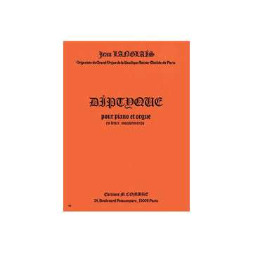 Langlais - Diptyque En 2 Mouvements - Piano et Orgue