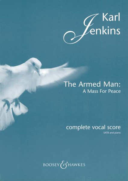 Jenkins Karl - The Armed Man: A Mass For Peace - Mixed Choir And Orchestra