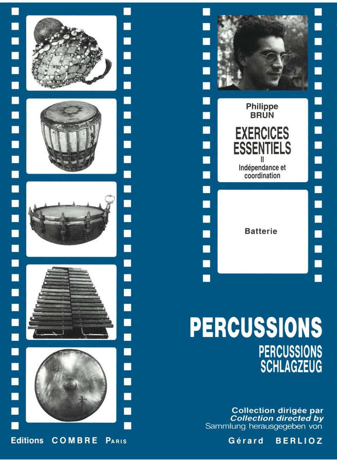 BRUN PHILIPPE - EXERCICES ESSENTIELS II - INDEPENDANCE ET COORDINATION - BATTERIE