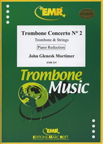 MORTIMER JOHN GLENESK - CONCERTO N°2 - TROMBONE & PIANO